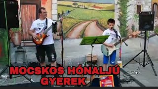 Elek Zenekar - Mocskos Hónaljú Gyerek (Saját dal)