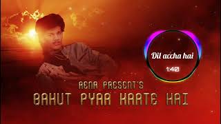 Dil accha hai I Oemar Wagid Hosain I Album Bahut pyar karte hai I Reena record studio