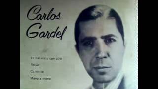 Caminito - Carlos Gardel