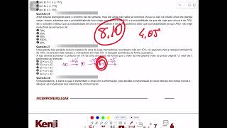 Q27 Uma grande loja varejista reduziu o preço de uma de suas mercadorias no primeiro mês em 10%,