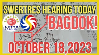 Swertres Hearing Today October 18,2023 BAGDOK!