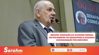 Operação do Governo Federal no rio Madeira foi desastrosa e acelerou contaminação por mercúrio