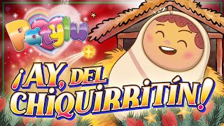 Patylu - ¡Ay, del Chiquirritín!