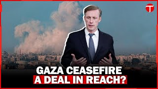 Could a Gaza Ceasefire and Hostage Release Be Imminent? | Jake Sullivan's Remarks