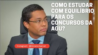 Estratégia de estudos para os próximos concursos da AGU - Como estudar?