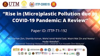 Rise in Microplastic Pollution Due to Covid-19 Pandemic: A Review - Dr. Shamila binti Azman