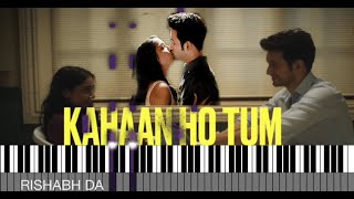 Kahaan Ho Tum Piano | Prateek Kuhad  Tutorial (With MIDI/Sheet) | Mismatched (Netflix) | Rishabh DA