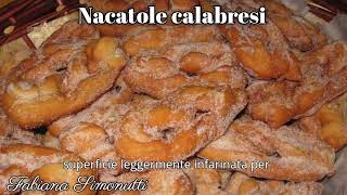 Nacatole calabresi 🥨🧇