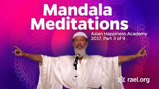 Maitreya Rael: Mandala Meditations (71-06-12) - Part 3 of 9