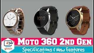 Moto 360 2nd Gen Specifications & New Features