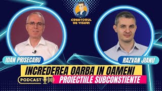 Î𝐧𝐜𝐫𝐞𝐝𝐞𝐫𝐞𝐚 𝐨𝐚𝐫𝐛ă î𝐧 𝐨𝐚𝐦𝐞𝐧𝐢 | Ioan Prisecaru (Conex Distribution) | Creatorii de Visuri ep3