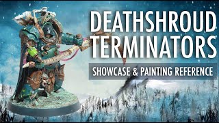 Deathshroud Terminators Death Guard Nurgle Chaos Space Marines Showcase Painting Reference 40K