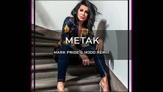 Olja Bajrami - Metak (Mark Pride & M3DO Club Remix)