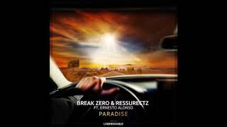 Break Zero en Ressurectz ft. Ernesto Alonso: Paradise