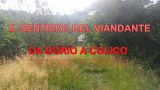 IL SENTIERO DEL VIANDANTE da dorio a colico