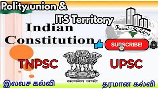 Indian Polity / Class -2 / Union & Its Territory