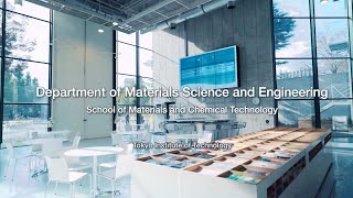 Introduction to Department of Materials Science and Engineering, Tokyo Tech (2022)