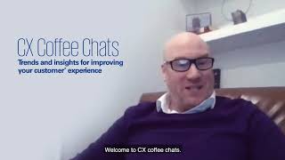 CX Coffee Chats