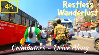 [4K] Coimbatore - Drive along