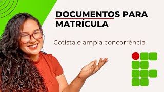 Documentos para matrícula if 2023.1 / qual é a documentação necessária? como se matricular?