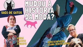 Mudou a história da moda? Maria Claudia Bonadio: História e historiografia da moda