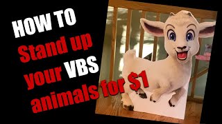 How to make your VBS animals stand up for only $1 from the Dollar Tree