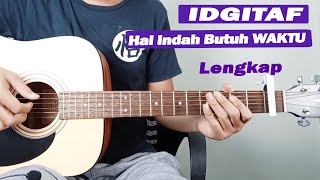 (Tutorial Gitar) Idgitaf - Hal Indah Butuh Waktu Untuk Datang