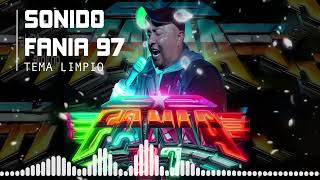 SONIDO FANIA 97 2024 SUPER MIX CUMBIAS SONIDERAS 2024 LO NUEVO {Tema Limpio}, GRUPO QUINTANNA, Y MÁS