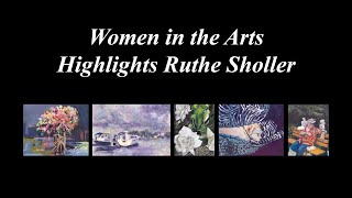 CFABS - Women in the Arts: Ruthe Sholler Exhibition