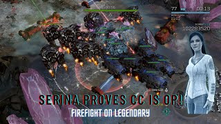 Serina Proves That CC is OP! Firefight on Legendary