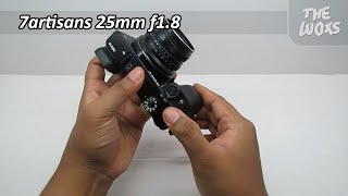 Unboxing Lensa Fix 7artisans 25mm f1.8 E-Mount Dipasang Di Kamera Sony a6000 - Bahasa Indonesia