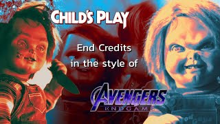 Child’s Play Franchise (1988-2024) End Credits — Avengers: Endgame Style