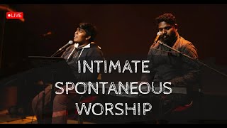 INTIMATE SPONTANEOUS WORSHIP   JOE ASHOK JAKIM  ||  SACHIN CHRIS  ||  JIBIN  B JOSE