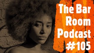 The Bar Room Podcast #105 (Drake, Kendrick Lamar, Foolio, Amandla Stenberg, The Bikeriders),