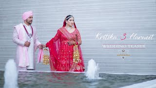 Kritika & Harneet || Wedding Teaser || 2022 || Lucky Photography ||