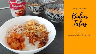 RESEP MAMA || BUBUR TALAS