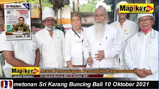 Acara Pemantapan Pemangku Pasemetonan Sri Karang Buncing Bali 10 Oktober 2021