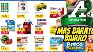 VÁLIDO ATÉ-05/10 OFERTAS ATACADÃO OFERTAS E Promoção Ofertas folheto Atacadão Supermarket Atacado SP