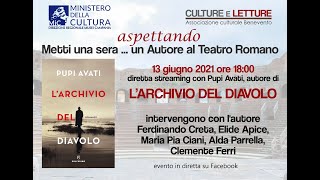 Culture e Letture aps ospita Pupi Avati per la rassegna "Aspettando un autore al Teatro Romano"