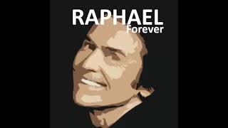 RAPHAEL  - Forever