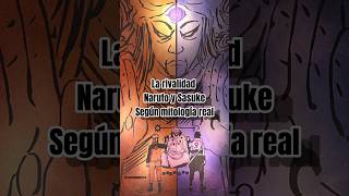 El mito detrás de Naruto y Sasuke… #naruto #anime #drluigi97 #otaku #sasuke