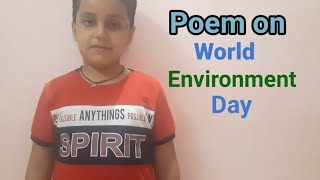 English Poem on Environment l World Environment Day Poem l Poem on Nature l Apoorv Saraf