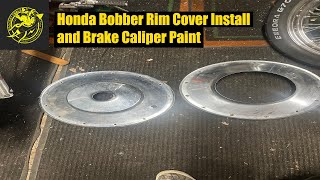 Honda Bobber Rim cover install and Brake Caliper Paint.  (HSBBP12)