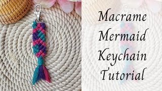 Macrame Mermaid Keychain Tutorial