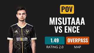 [POV] Vitality misutaaa VS Ence [Overpass] | CS GO DEMO