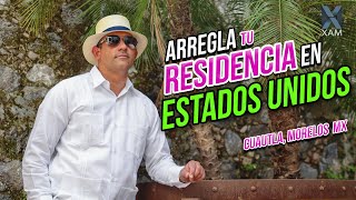 Arregla tu residencia en Estados Unidos