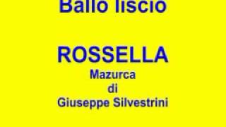 Ballo liscio -  ROSSELLA - Mazurca - Giuseppe Silvestrini