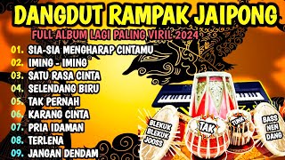 PONGDUT VERSI RAMPAK JAIPONGAN MANTAP |FULL ALBUM LAGU PILIHAN, IMING IMING, SATU RASA CINTA