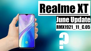 Realme XT C.05 June Update | Finally मील गया | - Download With FeatTech Style .