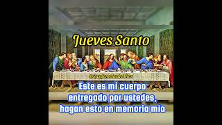 Cuerpo de Cristo purificanos. Jueves Santo